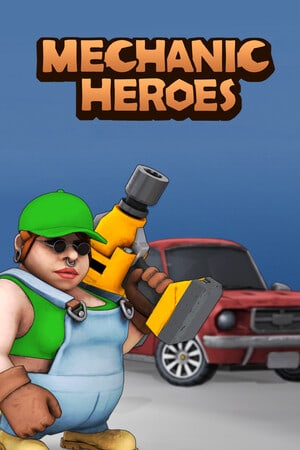 Mechanic Heroes